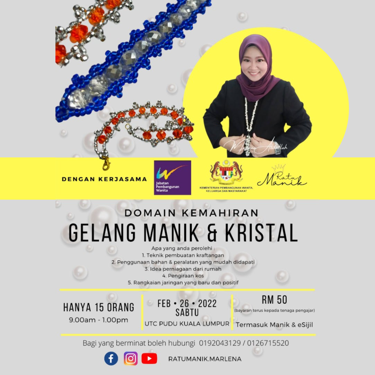 PPWN W.Persekutuan: Gelang Manik & Kristal