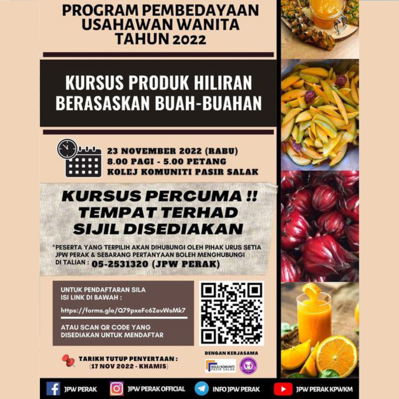 Kursus Penghasilan Produk Hiliran Berasaskan Buah-Buahan