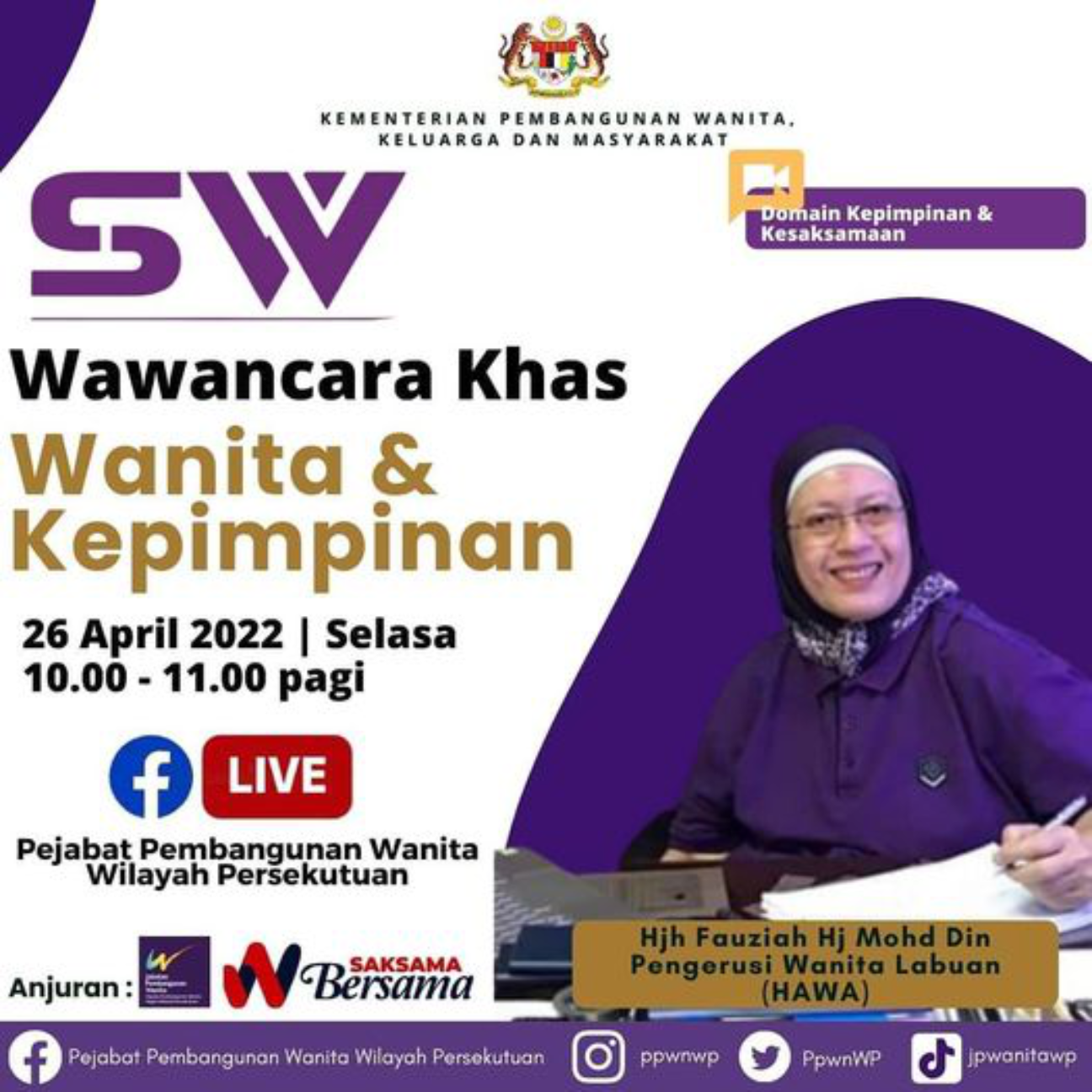 Domain Kesaksamaan & Kepimpinan Kendiri: Wawancara Khas: Wanita & Kepimpinan
