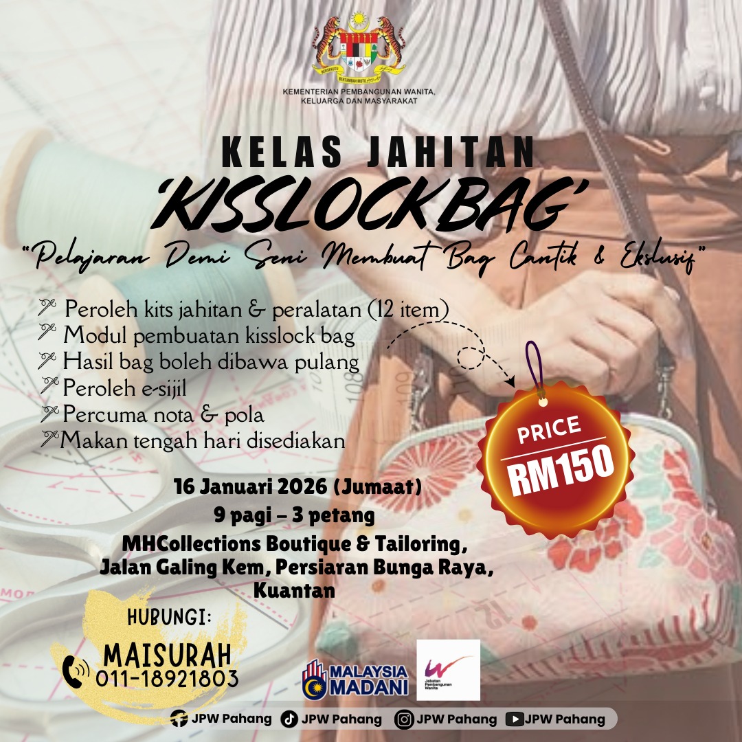 Wanita dan Ekonomi: Kelas Jahitan Kisslock Bag