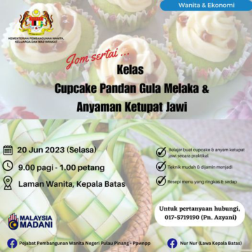 Wanita & Ekonomi: Kelas Masakan(Cupcake Gula Melaka & Anyaman Keetupat Jawi)