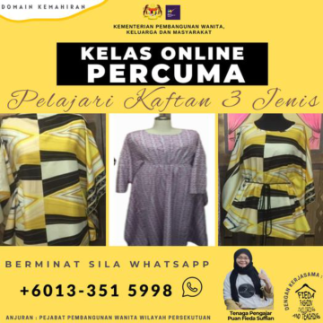 PPWN W.Persekutuan: Kelas Online Percuma, Pelajari Kaftan 3 Jenis