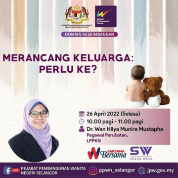 Domain Keseimbangan: Merancang Keluarga, Perlu Ke?