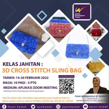 PPWN Kedah: Kelas Jahitan: 3D Cross Stitch Sling Bag