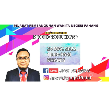 Domain Kewangan: Produk-Produk KWSP 