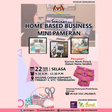 PPWN Terengganu: Seminar Home Based Business Dan Mini Pameran